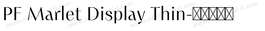 PF Marlet Display Thin字体转换